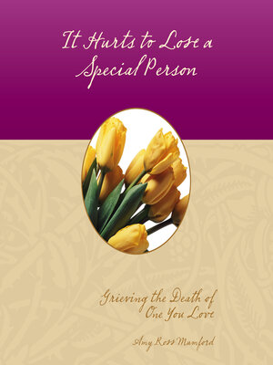 cover image of It Hurts to Lose a Special Person
